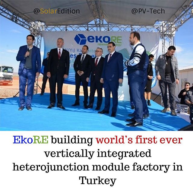 EkoRE building world’s first ever vertically integrated heterojunction module factory in Turkey