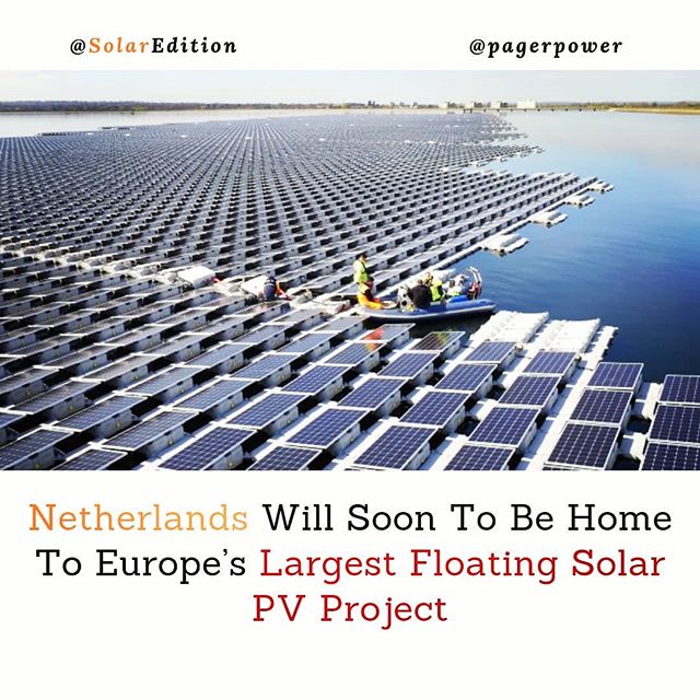 Netherlands Will Soon To Be Home To Europe’s Largest Floating Solar PV Project