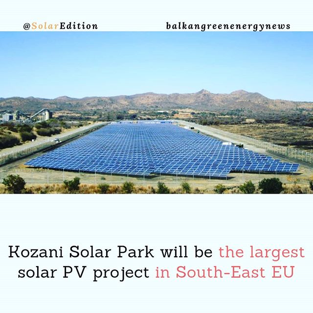 Kozani Solar Park will be the largest solar PV project in South-East EU