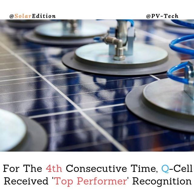 For The 4th Consecutive Time, Q-Cell Received 'Top Performer' Recognition