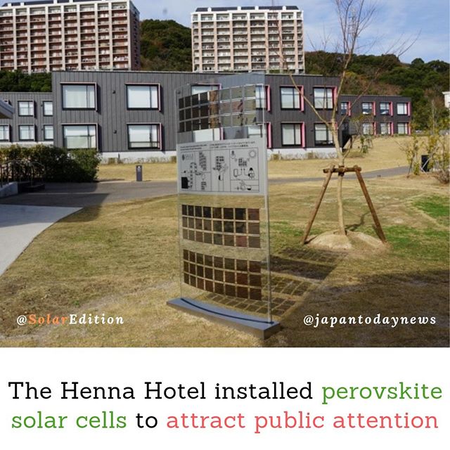The Henna Hotel installed perovskite solar cells to attract public attention